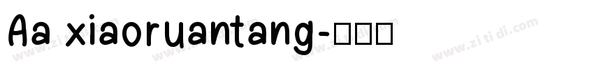Aa xiaoruantang字体转换